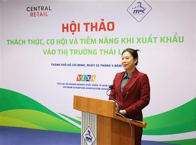 Đẩy mạnh chiến lược “Ba kết nối” để tạo cơ hội cho hàng Việt vào thị trường Thái Lan